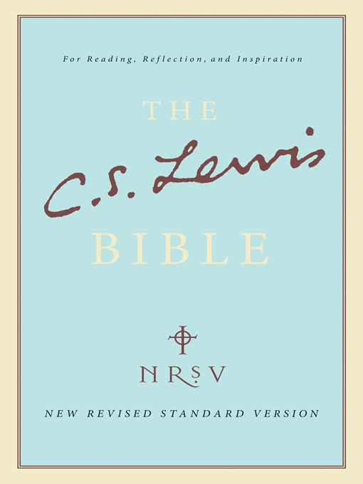Title details for The C.S. Lewis Bible by C. S. Lewis - Wait list